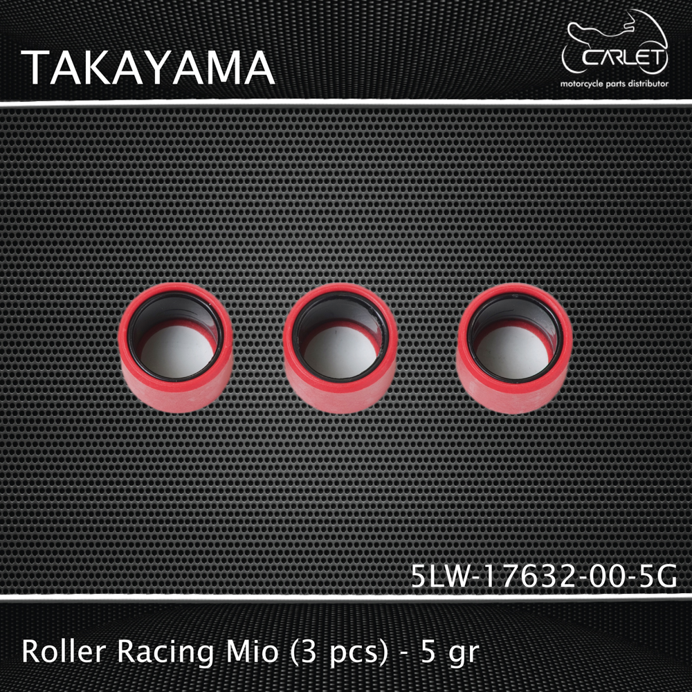 Takayama Roller Primary Mio 03 / Mio J / Sporty / Smile / Soul / GT / Fino / Nouvo 5 (3 PCS)